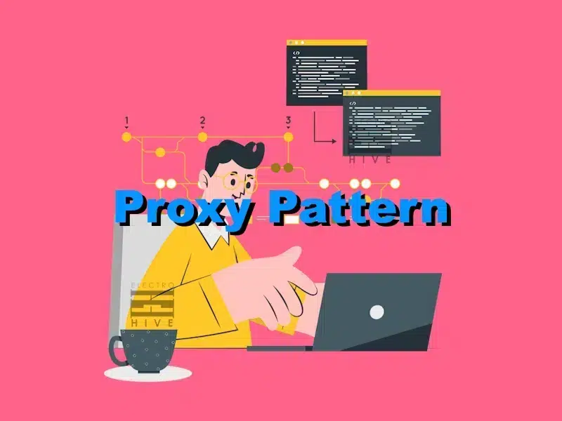 الگوی Proxy در الگوهای طراحی Structural به همراه کد - سایت الکتروهایو