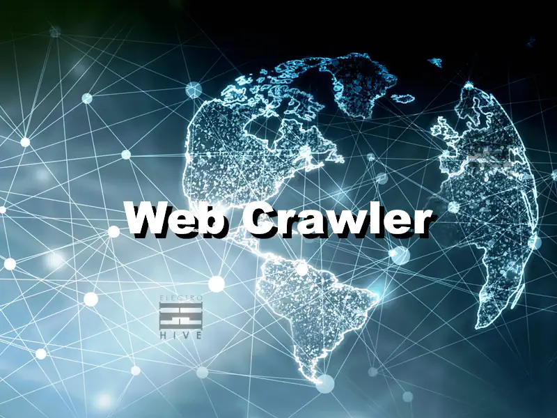 خزنده وب Web Crawler چیست؟ - سایت الکتروهایو