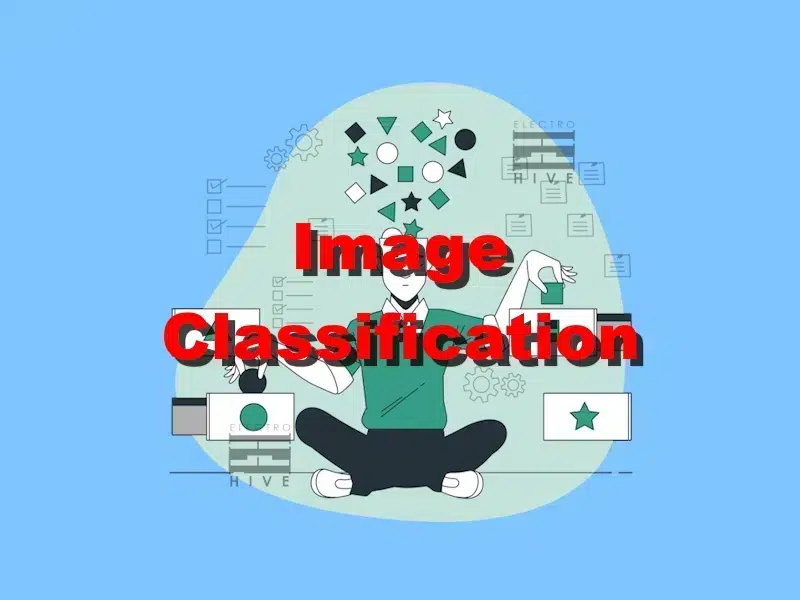 طبقه‌بندی تصویر Image Classification و مفاهیم کلی آن - سایت الکتروهایو