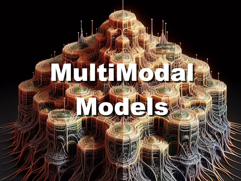 مدل‌های چندوجهی Multimodal Models چیست؟ - سایت الکتروهایو