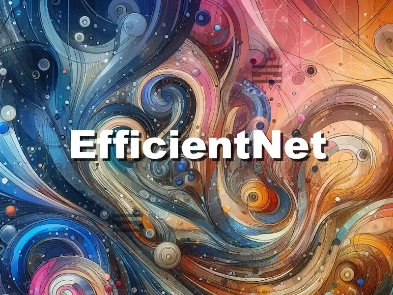 مفهوم EfficientNet در یادگیری عمیق- سایت الکتروهایو